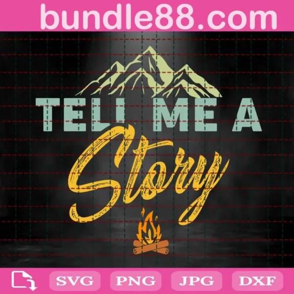 Tell Me A Story Camping Svg