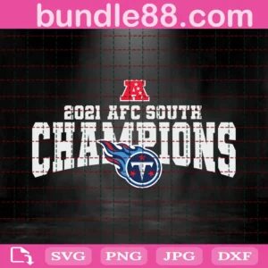 Tennessee Titans 2021 Afc East Champions Svg Files