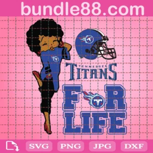 Tennessee Titans For Life Svg