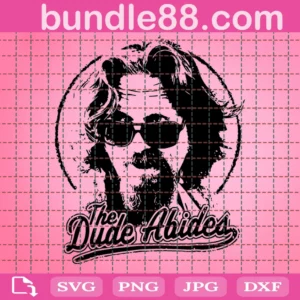 The Big Lebowski The Dude Abides Svg