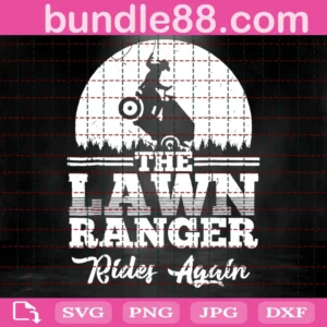 The Lawn Ranger Rides Again Svg