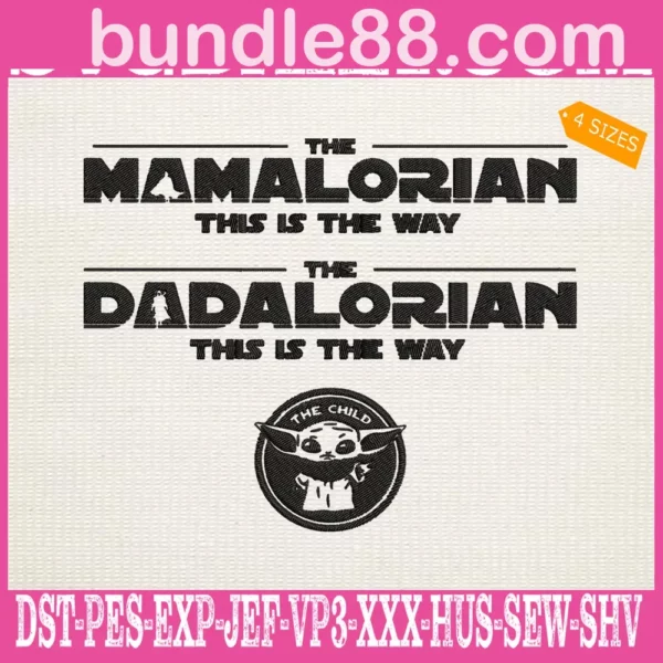 The Mamalorian This Is The Way Embroidery Files