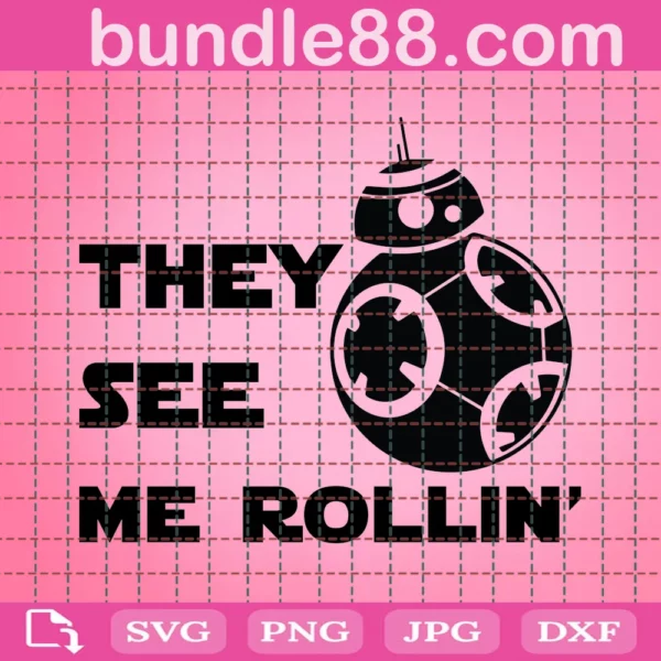 They See Me Rollin Svg