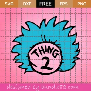 Thing 2 Svg Free