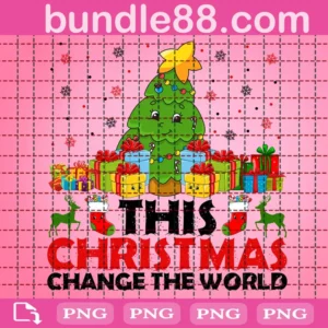 This Christmas Change The World Clipart