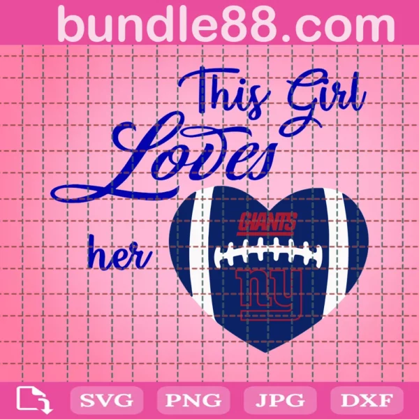 This Girl Lover Her Giants Svg