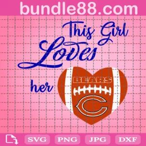 This Girl Loves Her Bears Svg