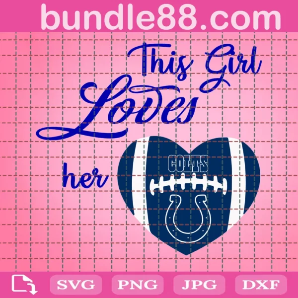 This Girl Loves Her Colts Svg