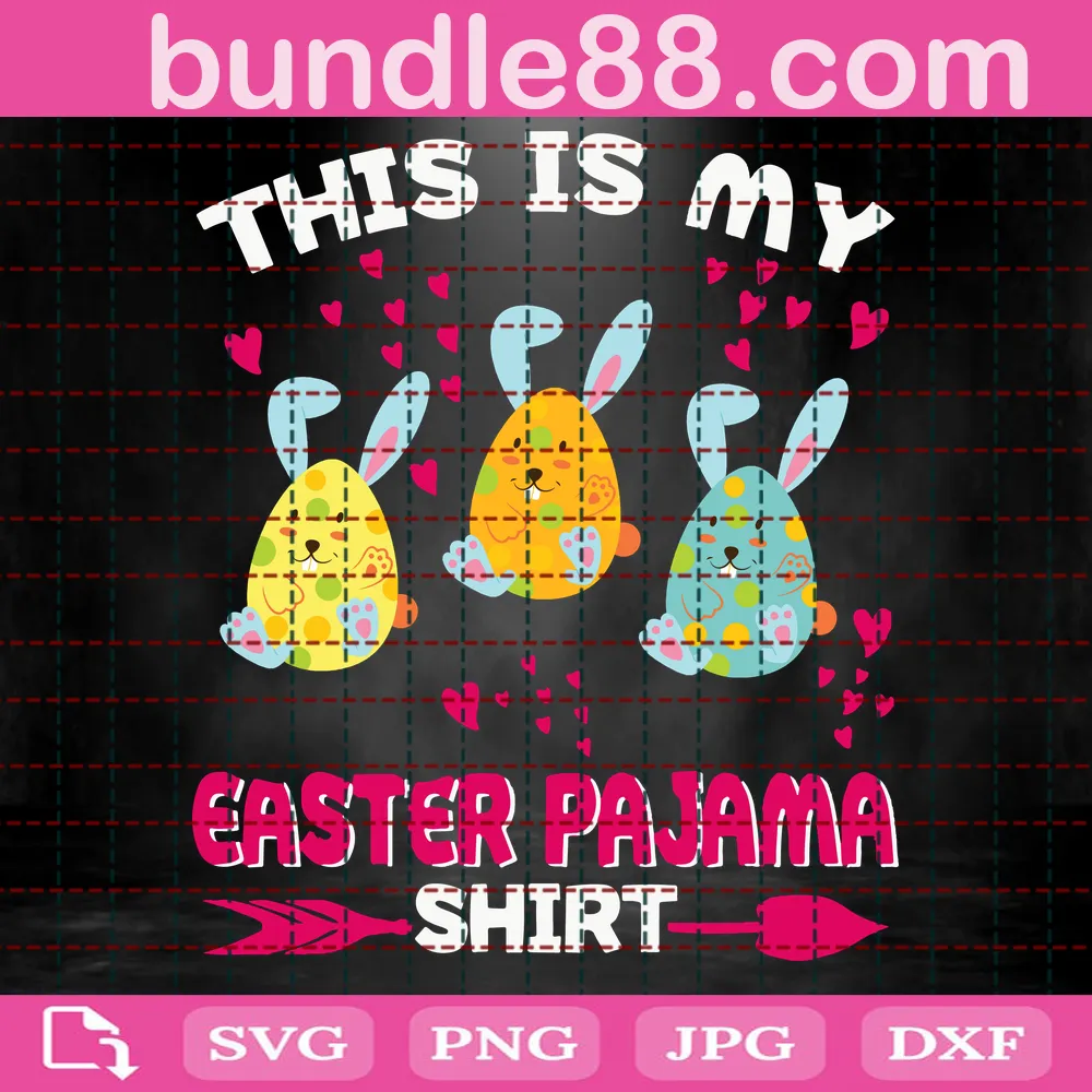 This Is My Easter Pajama Shirt Svg