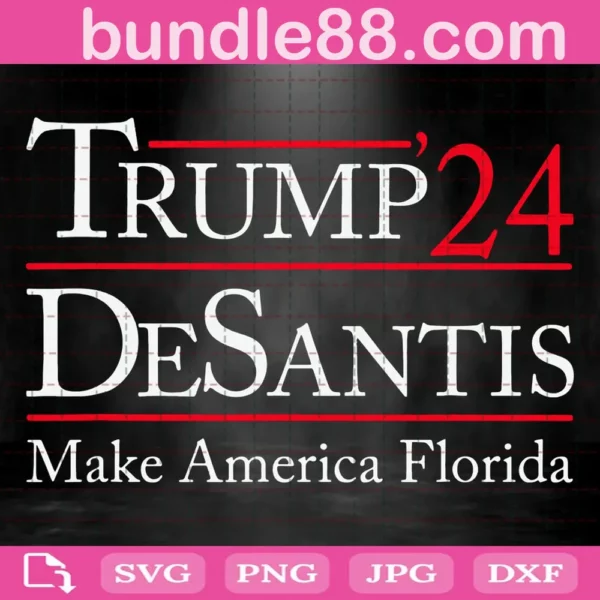 Trump 2024 Desantis Make America Florida Svg