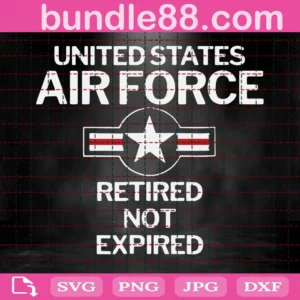 United States Air Force Retired Not Expired Trending Svg