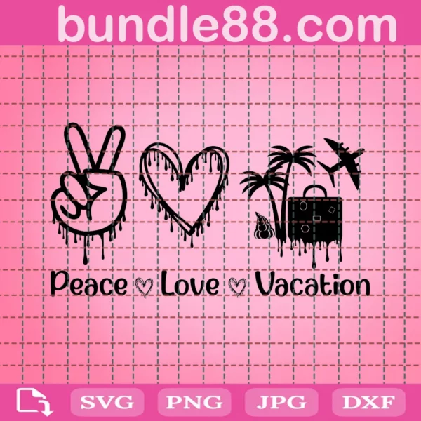 Vacation Svg, Peace Love Vacation Svg