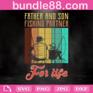 Vintage Father And Son Fishing Partner For Life Svg
