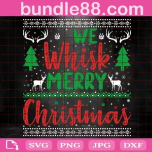 We Whisk Merry Christmas Svg