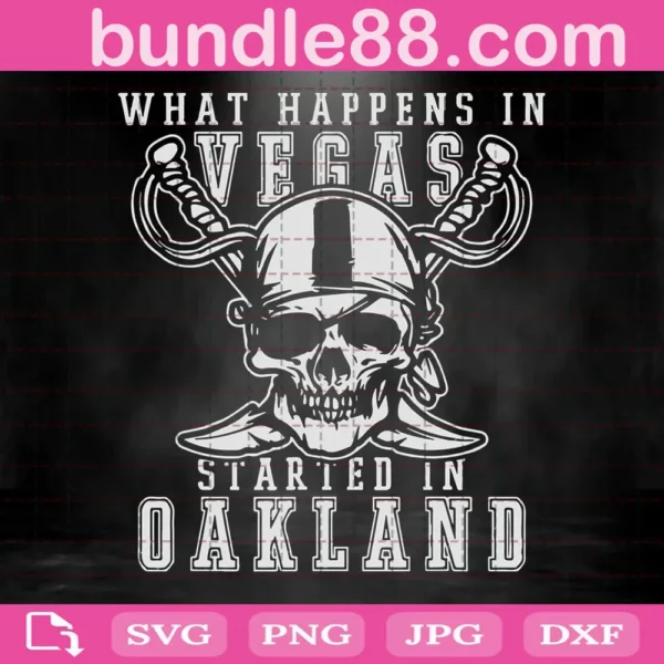 What Happens In Vegas Started In Oakland Football Raider Svg