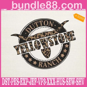 Yellowstone Dutton Ranch Leopard Embroidery Files
