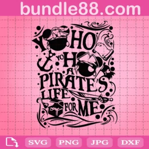 Yo Ho Yo Ho A Pirate'S Life For Me Disney Svg