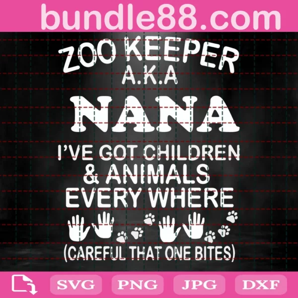 Zoo Keeper Aka Nana Svg